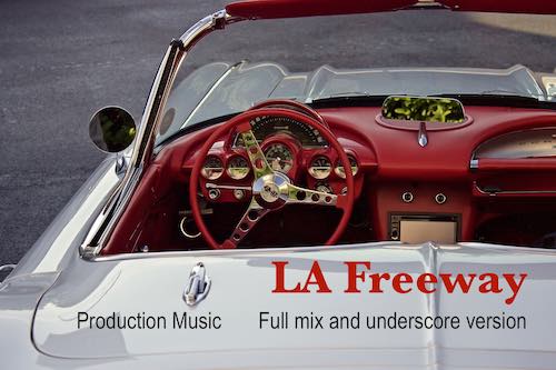 Free Background Music - LA Freeway